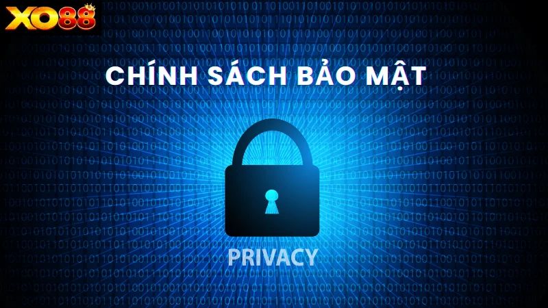 Chính sách bảo mật của Xo88 giúp người chơi yên tâm khi tham gia chơi game
