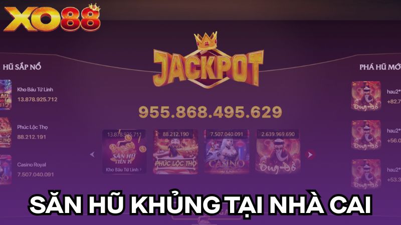 Săn hũ khủng cùng các cao thủ